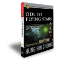 Ode to Flying Stars by Hung Hin Cheong