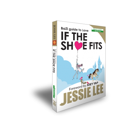 If the Shoe Fits. BaZi Guide to Love by Jessie Lee