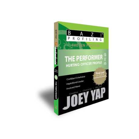 BaZi Profiling - The Ten Profiles - The Performer (Hurting Officer) by Joey Yap