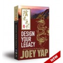 Design your Legacy. An Introduction to Yin House Feng Shui by Joey Yap
