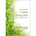 Le premier Guide Feng Shui pour les passionnés par Jen Nicomedes Stone