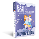 BaZi Road to Parenthood by Kevin Chan