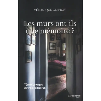 Les murs ont-ils une mémoire ?