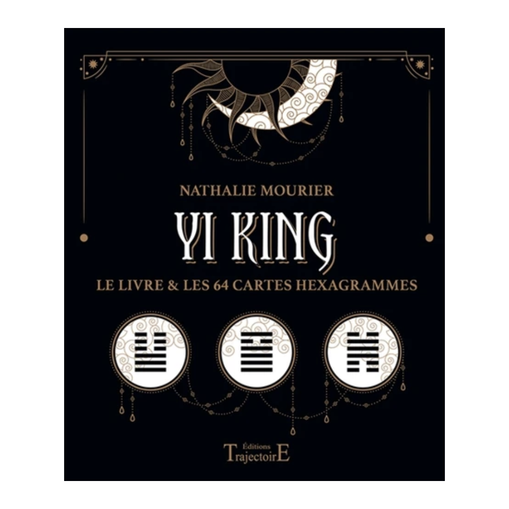 Yi King - Le livre & les 64 cartes hexagrammes