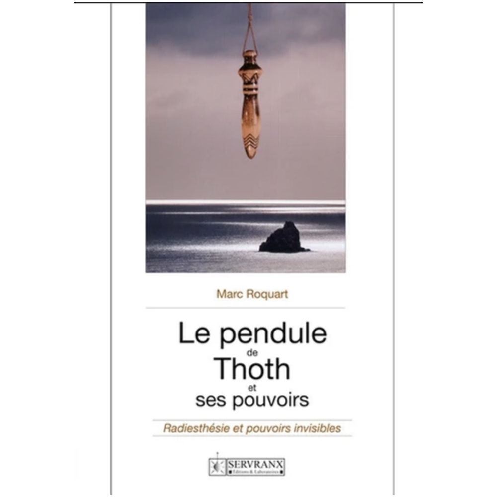 Le pendule de Thoth et ses pouvoirs