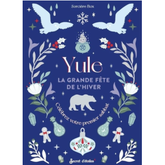 Yule, la grande fête de l'hiver