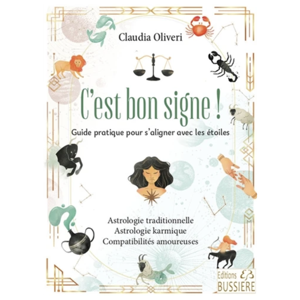 C'est bon signe ! Guide pratique pour s'aligner avec les étoiles C'est bon signe ! Guide pratique pour s'aligner avec les étoiles