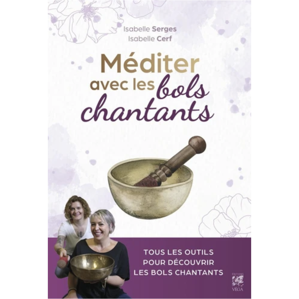 copy of L'univers des bols chantants - Des soins vibratoires pour apaiser et guérir - Marjorie Dumoulin-Lafond