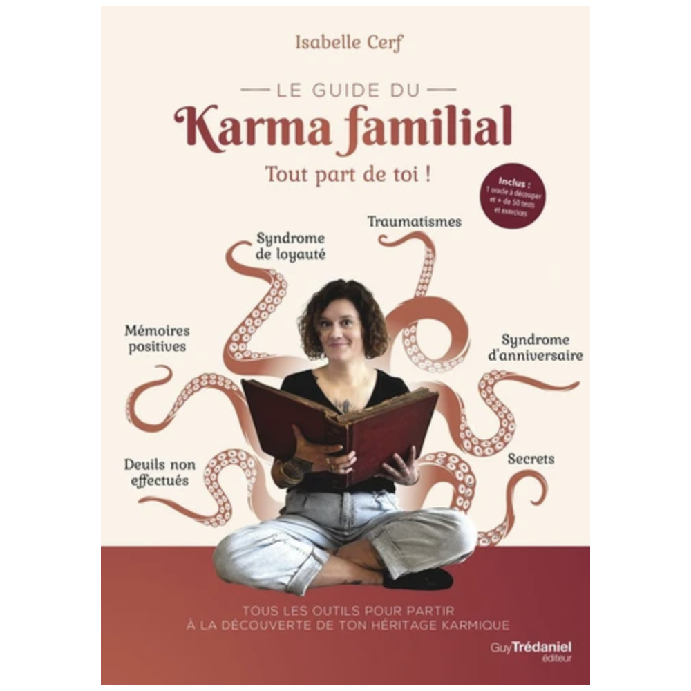 Le guide du karma familial - Isabelle Cerf Le guide du karma familial - Isabelle Cerf