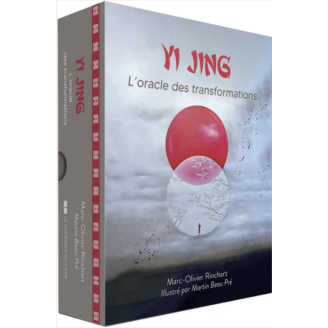 Yi Jing - L'oracle des transformations de Marc-Olivier Rinchart
