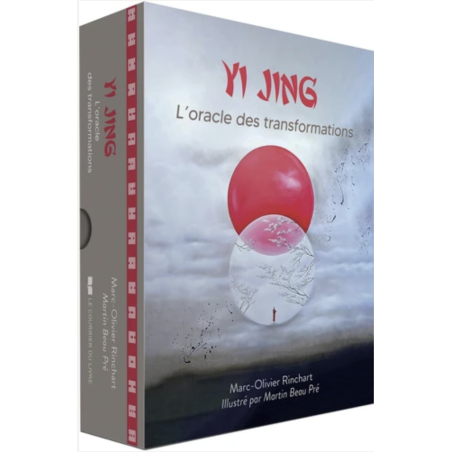 Yi Jing - L'oracle des transformations de Marc-Olivier Rinchart