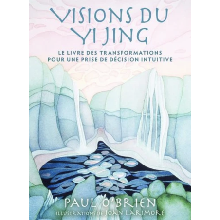 Visions du Yi Jing