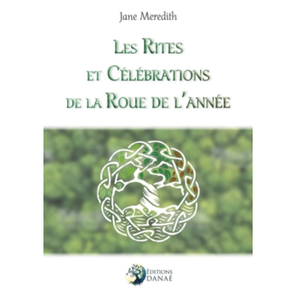 Les rites et célébrations de la roue de l'année