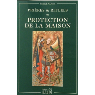 Prières et rituels de protection de la maison