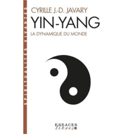 Yin-Yang, la dynamique du monde