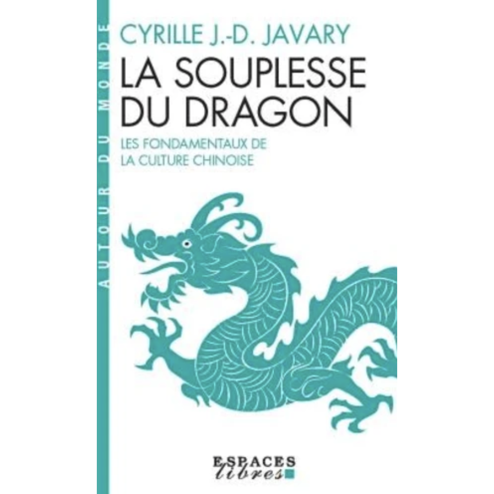 La souplesse du dragon