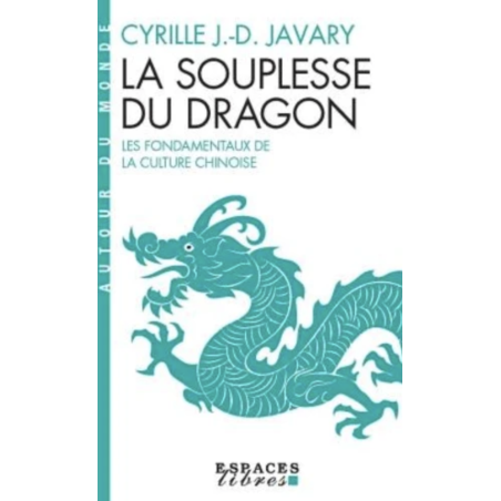La souplesse du dragon
