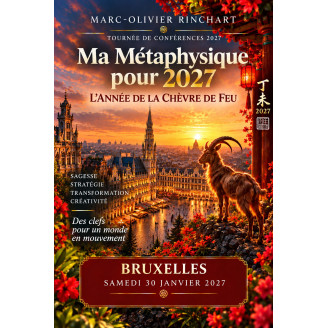 BRUXELLES: Ma métaphysique pour 2027 - L'Actu Feng Shui 2027 : la Chèvre de Feu (Ticket sans repas)