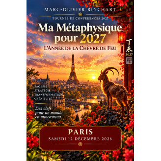 PARIS: Ma métaphysique pour 2027 - L'Actu Feng Shui 2027 : la Chèvre de Feu (Ticket sans repas)